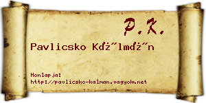 Pavlicsko Kálmán névjegykártya